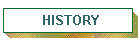 HISTORY